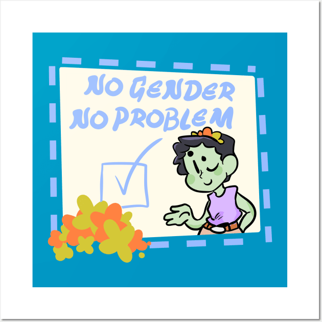 No Gender No Problem Wall Art by lovelyladyartist